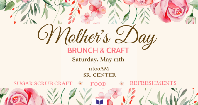 Mother's Day Brunch and Craft